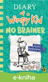 Diary of a Wimpy Kid: No Brainer