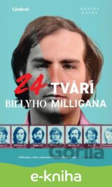 24 tvárí Billyho Milligana