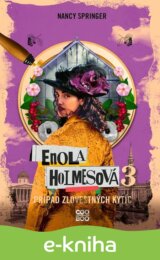 Enola Holmesová – Prípad zlovestných kytíc
