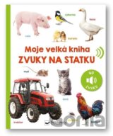 Moje velká kniha: Zvuky na statku