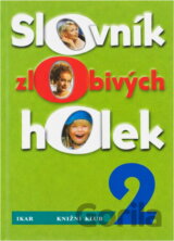 Slovník zlobivých holek 2