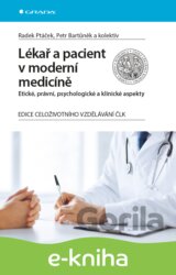 Lékař a pacient v moderní medicíně