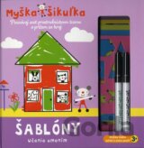 Myška Šikuľka - Šablóny