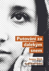 Putování za dalekým snem