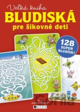 Veľká kniha – bludiská pre šikovné deti