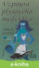 Vzpoura plyšového medvídka
