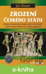 Zrození českého státu