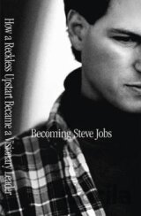 Becoming Steve Jobs