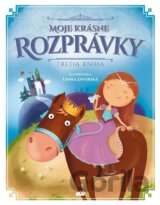 Moje krásne rozprávky (Tretia kniha)