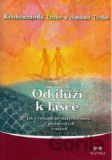 Od iluzí k lásce