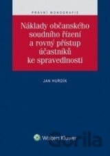 Náklady občanského soudního řízení a rovný přístup účastníků ke spravedlnosti