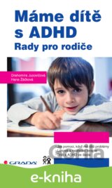 Máme dítě s ADHD