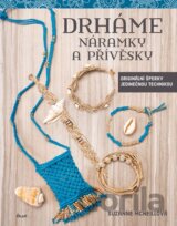 Drháme náramky a přívěsky