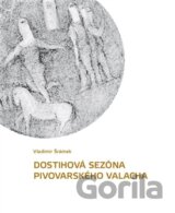 Dostihová sezóna pivovarského valacha