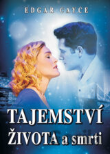 Tajemství života a smrti