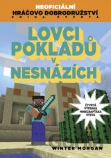 Lovci pokladů v nesnázích
