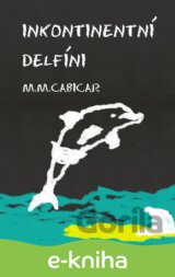 Inkontinentní delfíni
