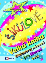 Šikulové: Velká kniha