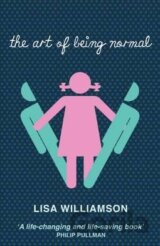 The Art of Being Normal