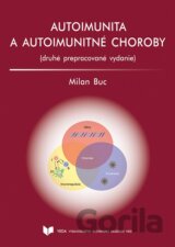 Autoimunita a autoimunitné choroby