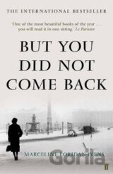 But You Did Not Come Back