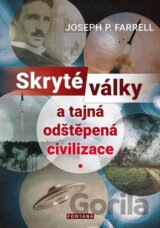 Skryté války a tajná odštěpená civilizace