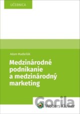 Medzinárodné podnikanie a medzinárodný marketing