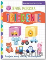 Jemná motorika: Triedenie