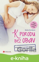 K porodu bez obav - 2. rozšířené vydání