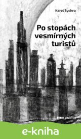 Po stopách vesmírných turistů