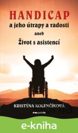 Handicap a jeho útrapy a radosti