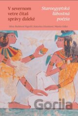 V severnom vetre čítaš správy ďaleké