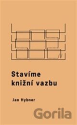 Stavíme knižní vazbu