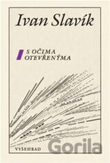 S očima otevřenýma : výbor z tvorby let 1947-1988