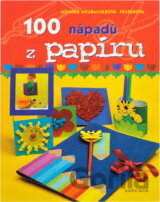 100 nápadů z papíru