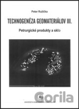 Technogenéza geomateriálov III