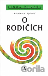 O rodičích