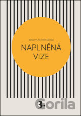 Naplněná vize