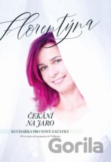 Čekání na jaro - Kuchařka pro nové začátky