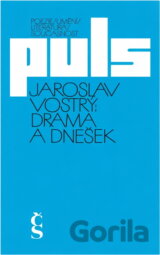 Drama a dnešek