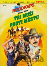 Tři muži proti městu