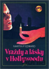 Vraždy a lásky v Hollywoodu
