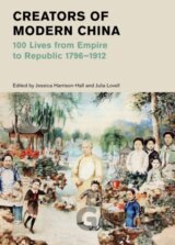 Creators of Modern China