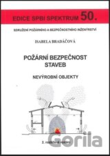 Požární bezpečnost staveb I - nevýrobní objekty