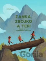 Zamka, Zbojko a Teri