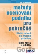 Metody oceňování podniku pro pokročilé