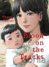 Blood On The Tracks 1