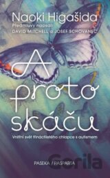 A proto skáču