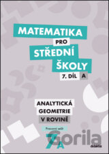Matematika pro střední školy 7. díl A