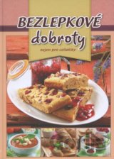 Bezlepové dobroty nejen pro celiatiky
